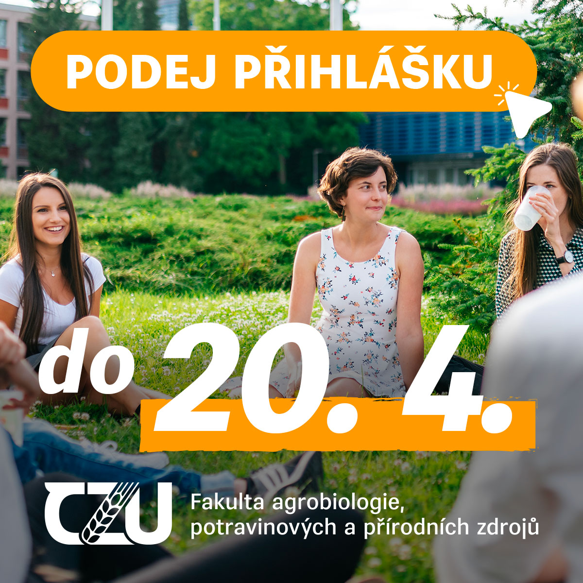 Studenti FAPPZ na kampusu ČZU – kampaň Podej přihlášku do 20. 4. 2026